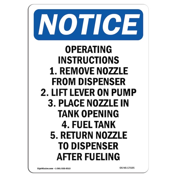 Safety Sign, OSHA Notice, 5" Height, Operating Instructions 1. Remove Sign, Portrait, 10PK